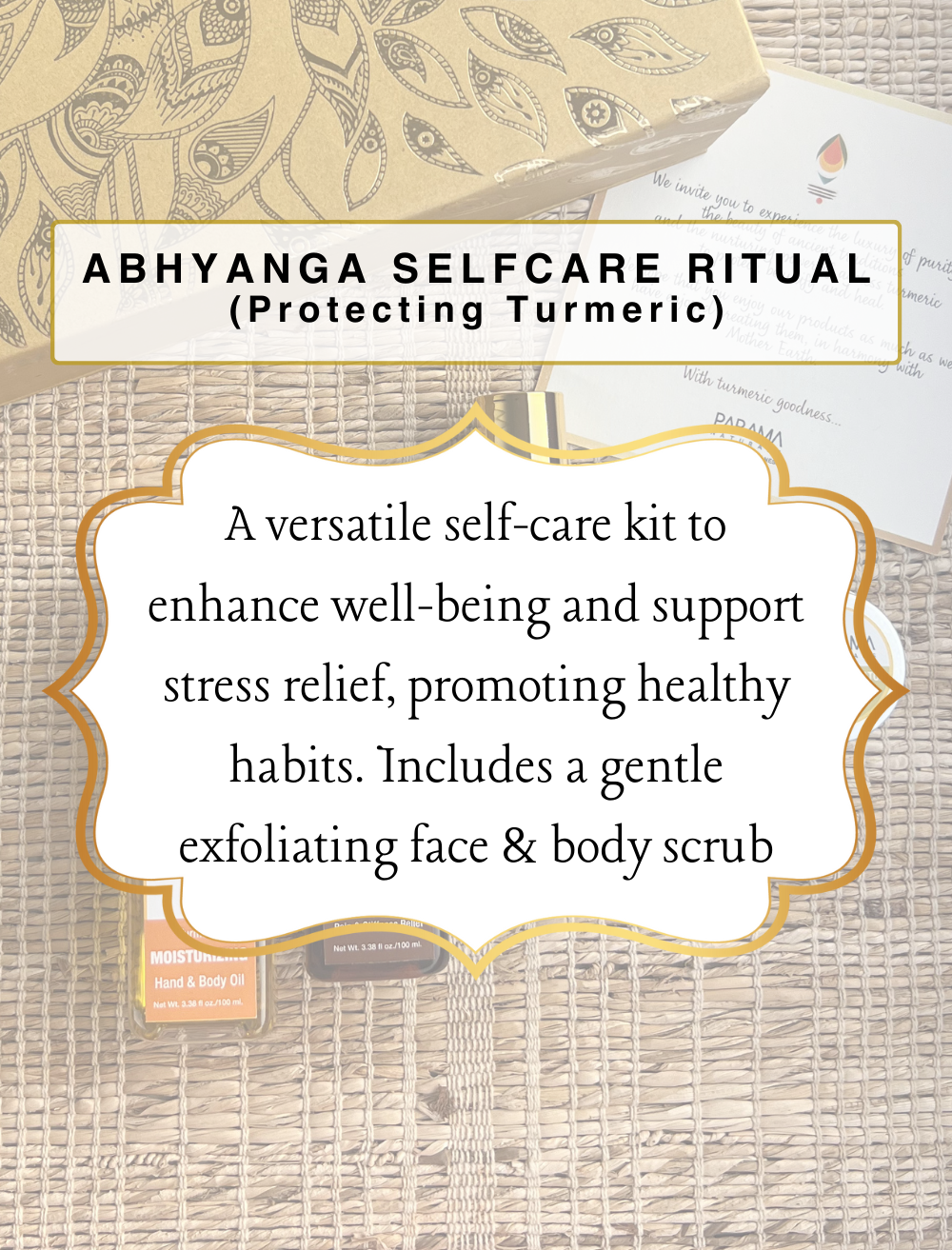 Abhyanga Selfcare Ritual (Protecting Turmeric) Parama Naturals