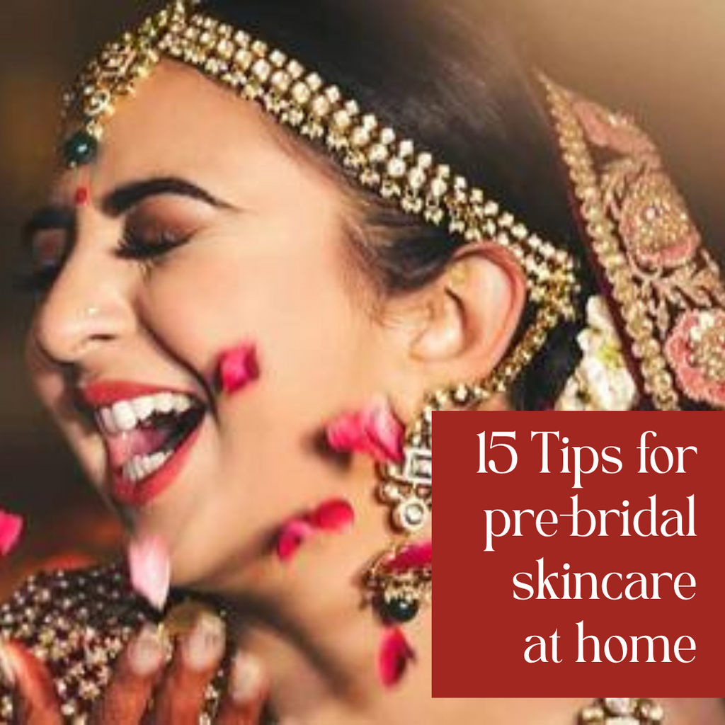 15 Pre Bridal Skincare Routine Tips for Beautiful Looks on Wedding Day