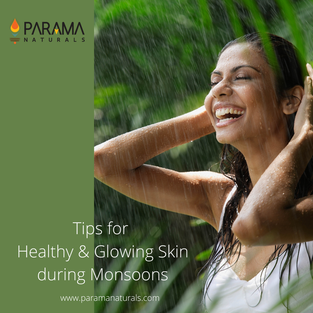Tips for Healthy & Glowing Skin during Monsoons