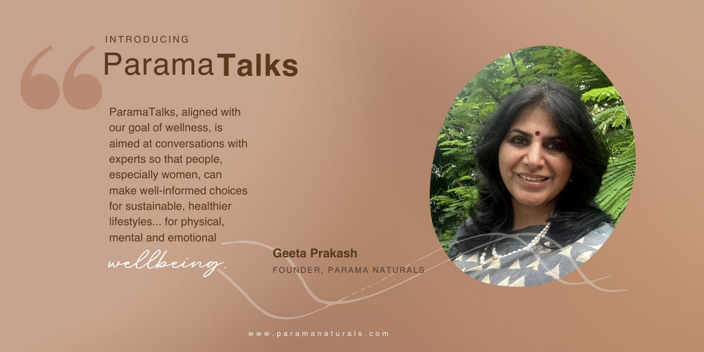ParamaTalks on Physical, Mental and Emotional Wellbeing